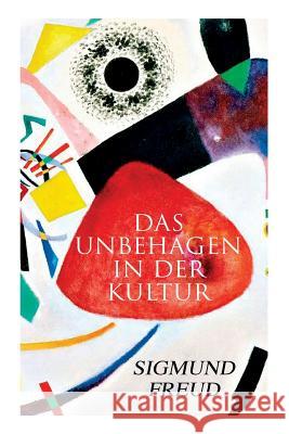 Das Unbehagen in der Kultur Sigmund Freud 9788027314607 e-artnow