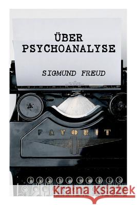 �ber Psychoanalyse Sigmund Freud 9788027314614 e-artnow