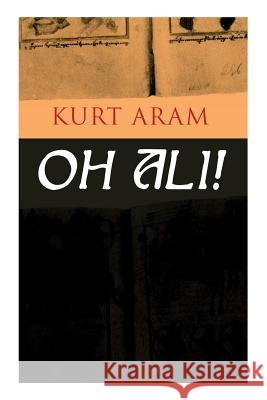 Oh Ali Kurt Aram 9788027314997 e-artnow