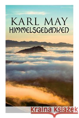 Himmelsgedanken Karl May 9788027315093 E-Artnow