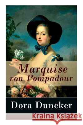 Marquise von Pompadour Dora Duncker 9788027316236