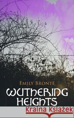 Wuthering Heights Emily Bronte 9788027330409 E-Artnow