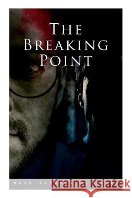 The Breaking Point: Murder Mystery Novel Mary Roberts Rinehart 9788027332151