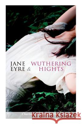 Jane Eyre & Wuthering Hights Charlotte Bronte Emily Bronte 9788027333622