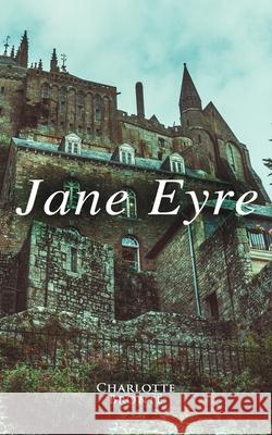 Jane Eyre Charlotte Bronte 9788027333639 E-Artnow