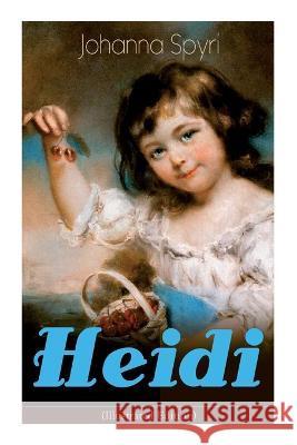 Heidi (Illustrated Edition): Classic of Children's Literature Johanna Spyri 9788027343959