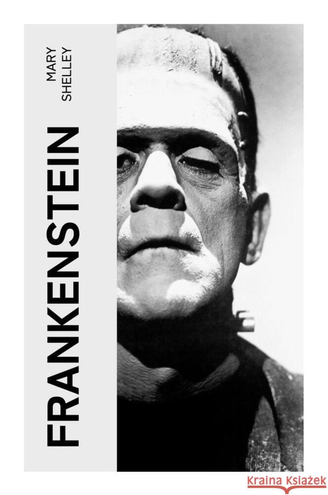 Frankenstein Shelley, Mary 9788027345632 e-artnow