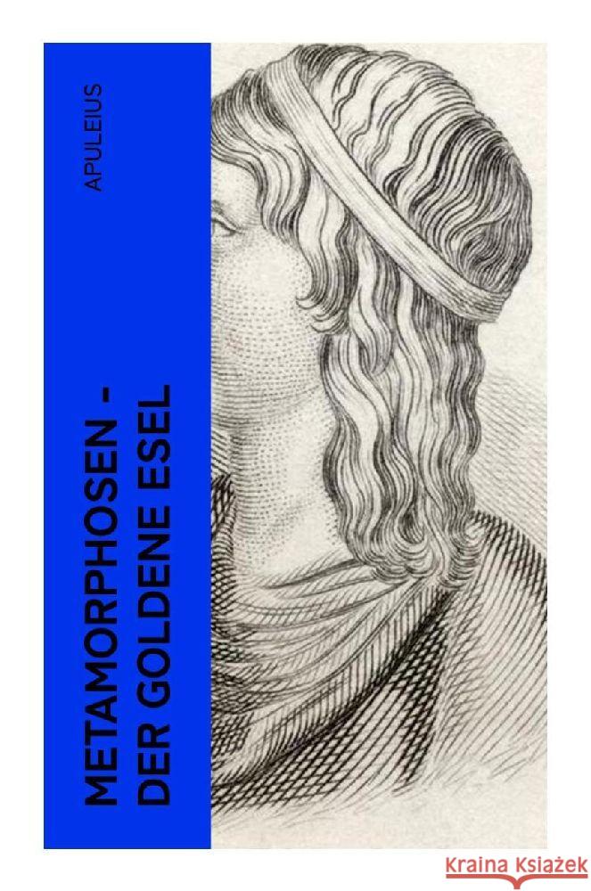 Metamorphosen - Der goldene Esel Apuleius 9788027346806