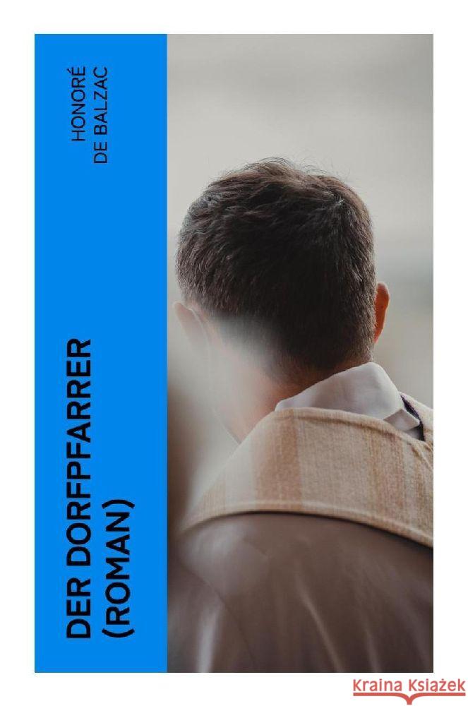 Der Dorfpfarrer (Roman) Balzac, Honoré de 9788027347254 e-artnow