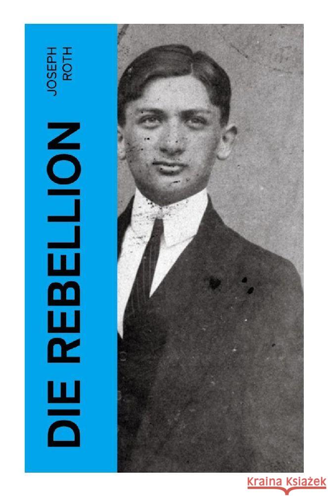 Die Rebellion Roth, Joseph 9788027349319