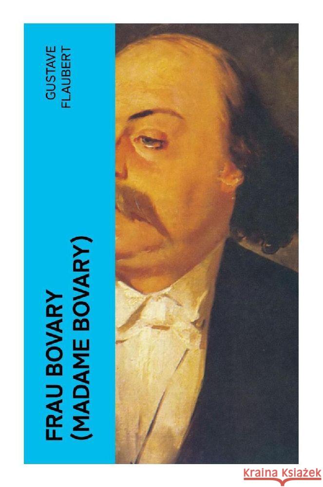 Frau Bovary (Madame Bovary) Flaubert, Gustave 9788027349388