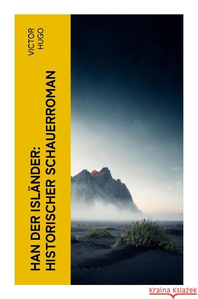 Han der Isländer: Historischer Schauerroman Hugo, Victor 9788027350247