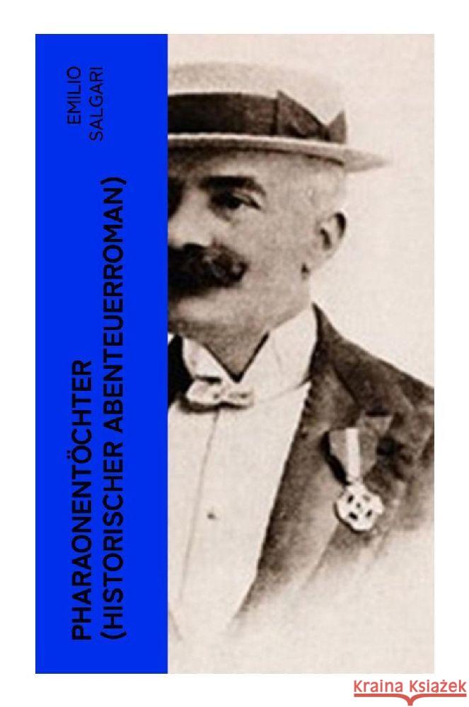 Pharaonentöchter (Historischer Abenteuerroman) Salgari, Emilio 9788027350629 e-artnow