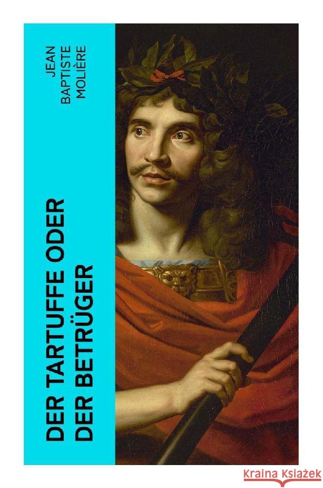 Der Tartuffe oder Der Betrüger Molière 9788027350810