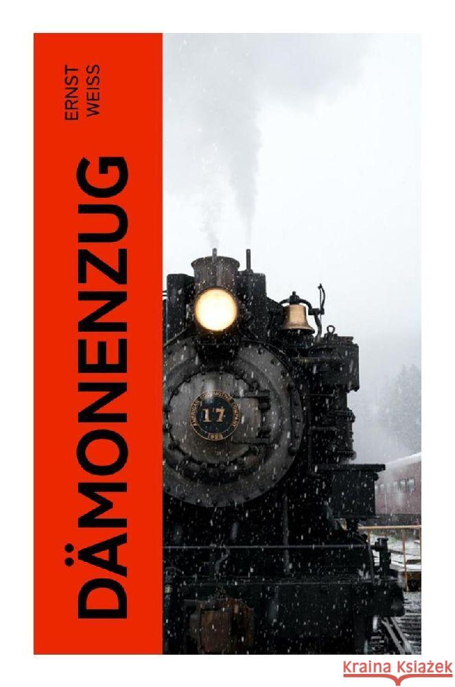 Dämonenzug Weiß, Ernst 9788027351060 e-artnow