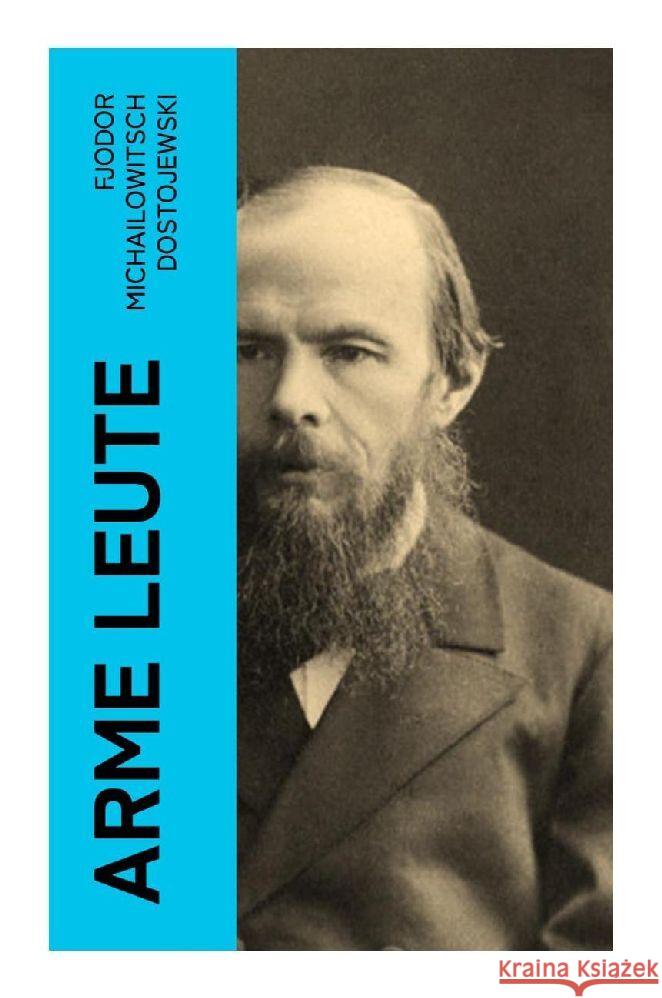 Arme Leute Dostojewskij, Fjodor M. 9788027351350