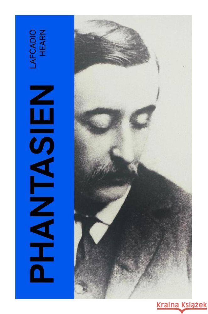 Phantasien Hearn, Lafcadio 9788027352128