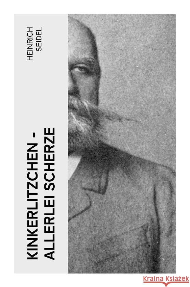 Kinkerlitzchen - Allerlei Scherze Seidel, Heinrich 9788027354962