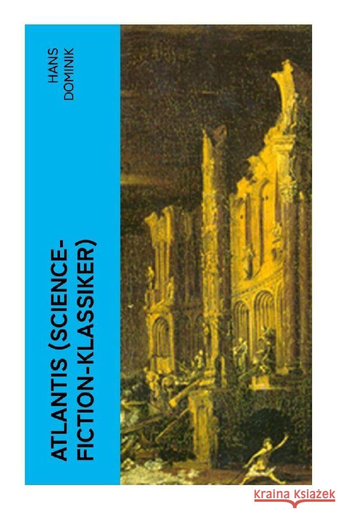 Atlantis (Science-Fiction-Klassiker) Dominik, Hans 9788027355235