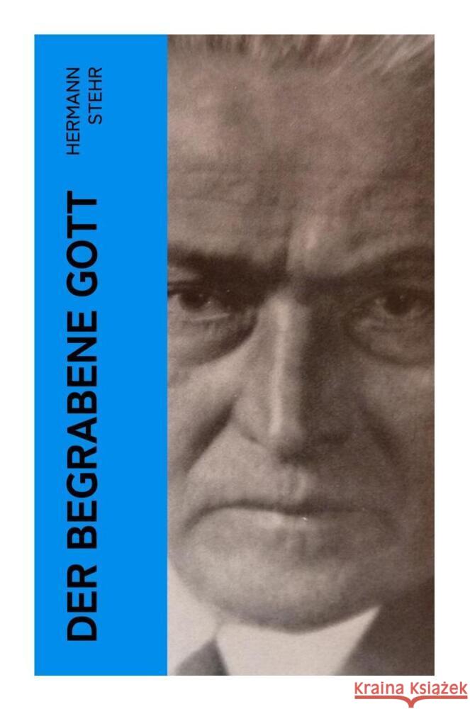 Der begrabene Gott Stehr, Hermann 9788027355525