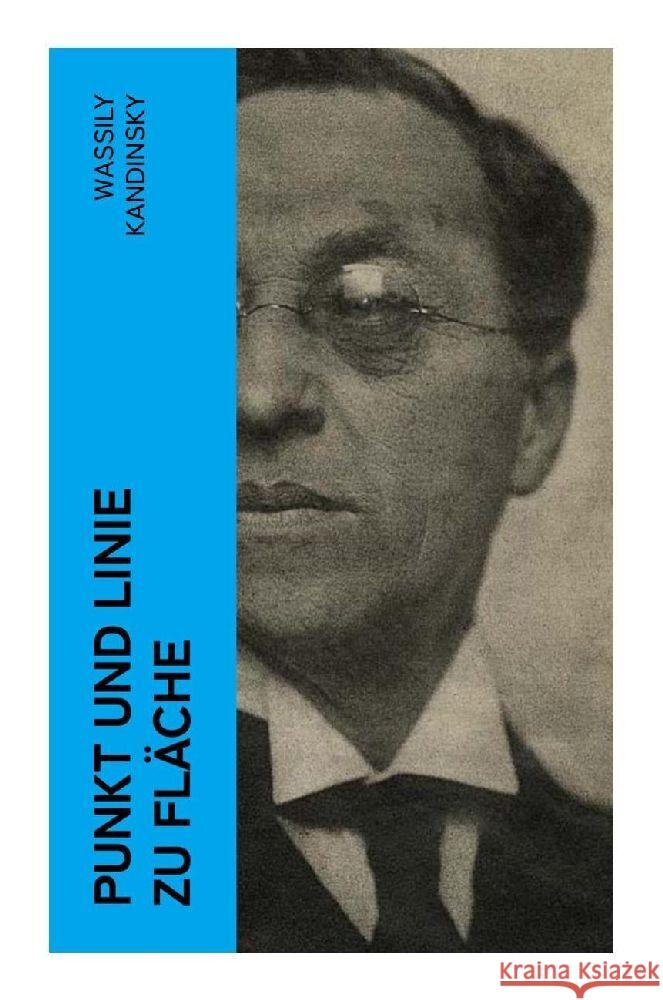 Punkt und Linie zu Fläche Kandinsky, Wassily 9788027355990