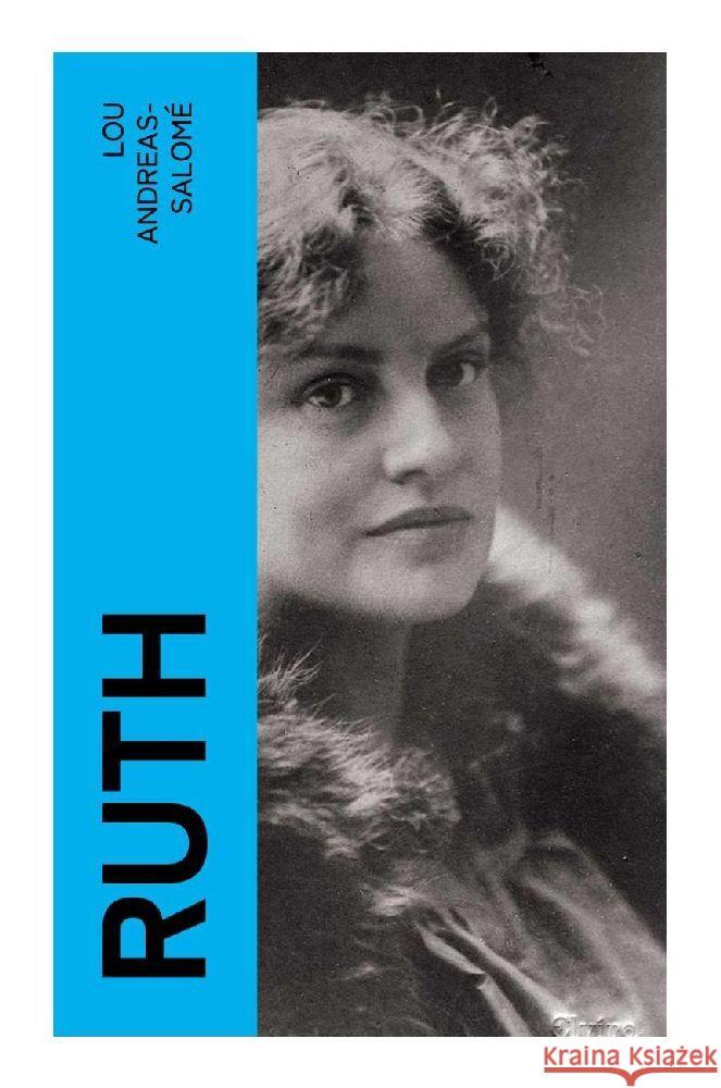 Ruth Andreas-Salomé, Lou 9788027356348 e-artnow