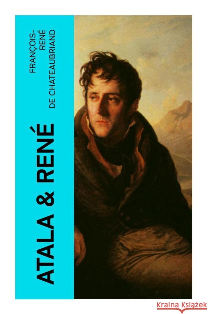 Atala & René Chateaubriand, François-René de 9788027358083