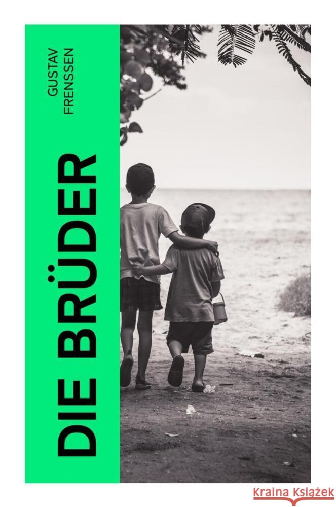 Die Brüder Frenssen, Gustav 9788027358601