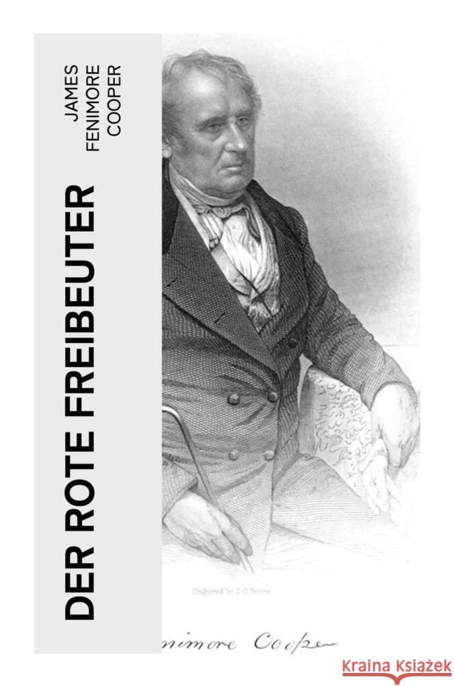 Der rote Freibeuter Cooper, James Fenimore 9788027359332