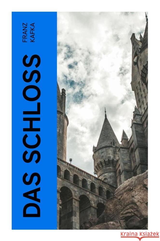 Das Schloss Kafka, Franz 9788027359509