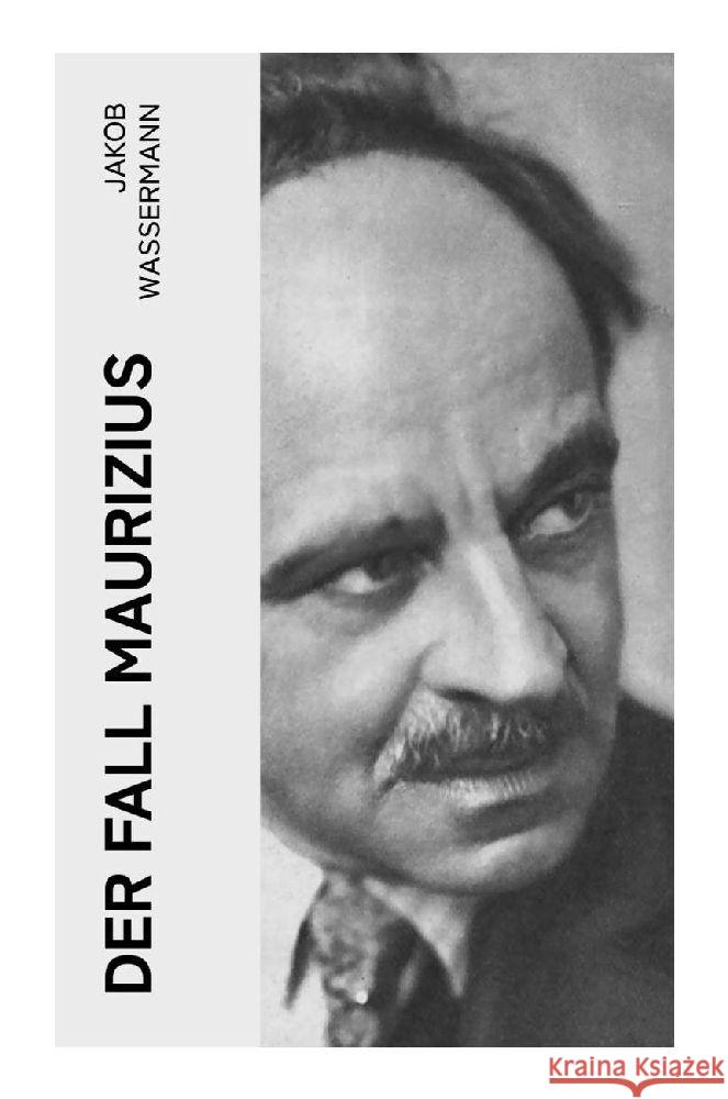 Der Fall Maurizius Wassermann, Jakob 9788027360383