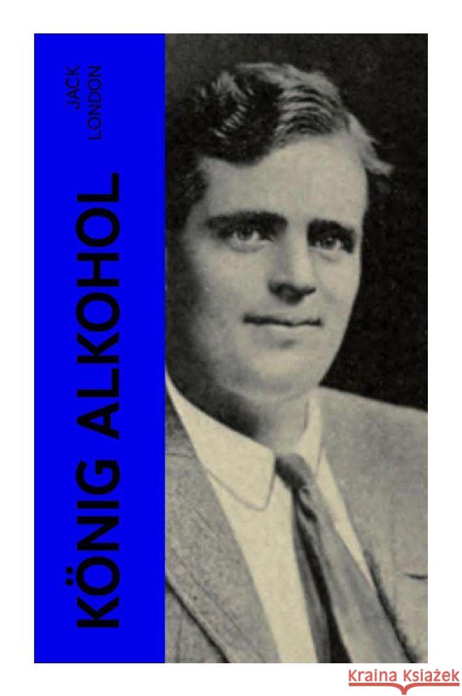 König Alkohol London, Jack 9788027360871