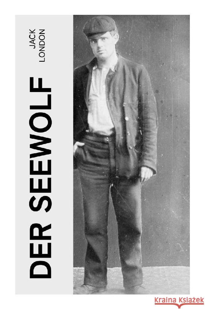 Der Seewolf London, Jack 9788027360925 e-artnow