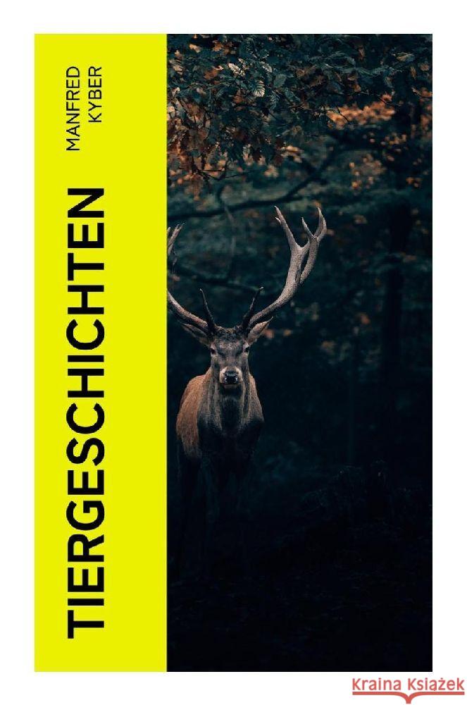 Tiergeschichten Kyber, Manfred 9788027362981