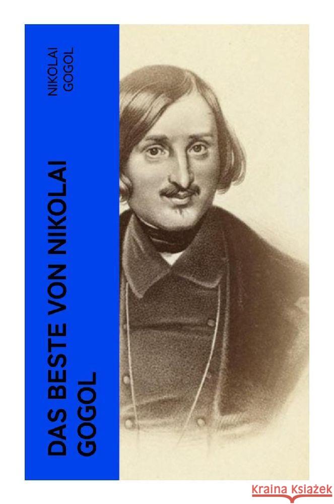 Das beste von Nikolai Gogol Gogol, Nikolai 9788027363209