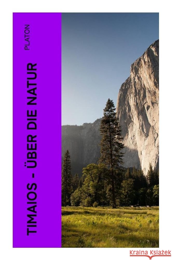 Timaios - Über die Natur Platon 9788027363612