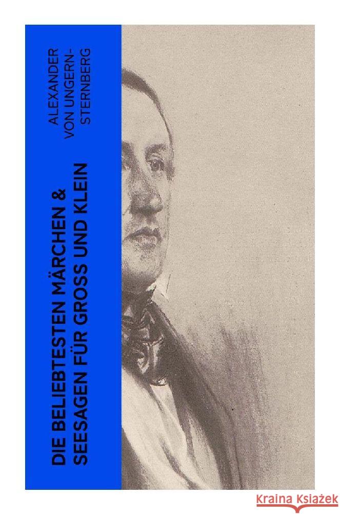 Die beliebtesten Märchen & Seesagen für Groß und Klein Ungern-Sternberg, Alexander von 9788027365159