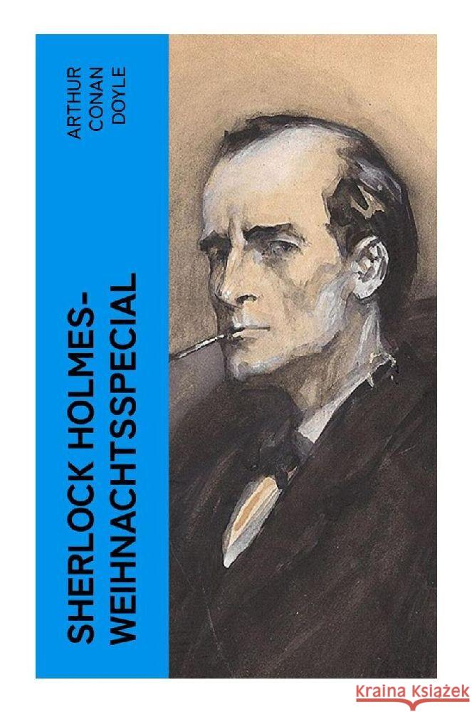 Sherlock Holmes-Weihnachtsspecial Doyle, Arthur Conan 9788027365401 e-artnow