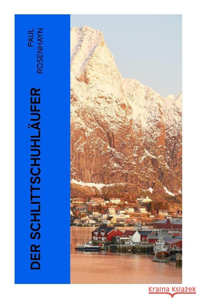 Der Schlittschuhläufer Rosenhayn, Paul 9788027366408