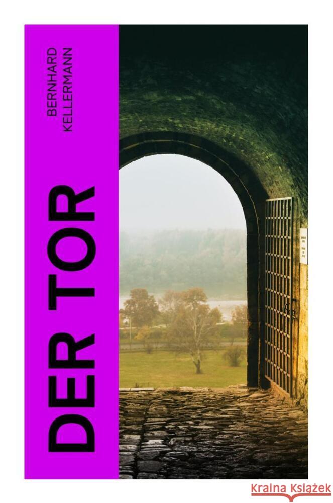 Der Tor Kellermann, Bernhard 9788027367139