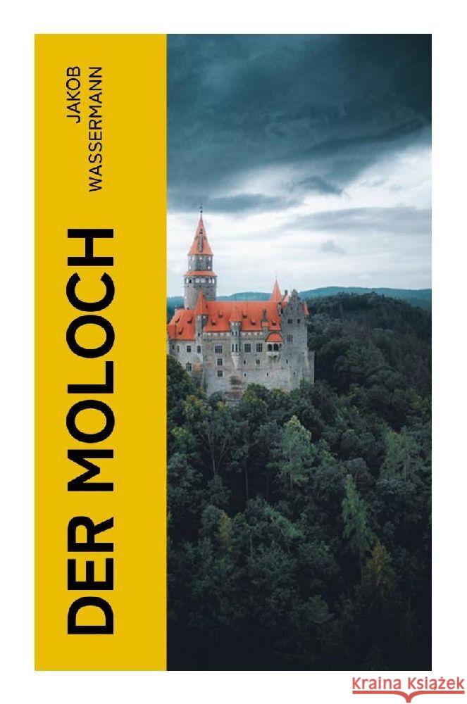 Der Moloch Wassermann, Jakob 9788027370191