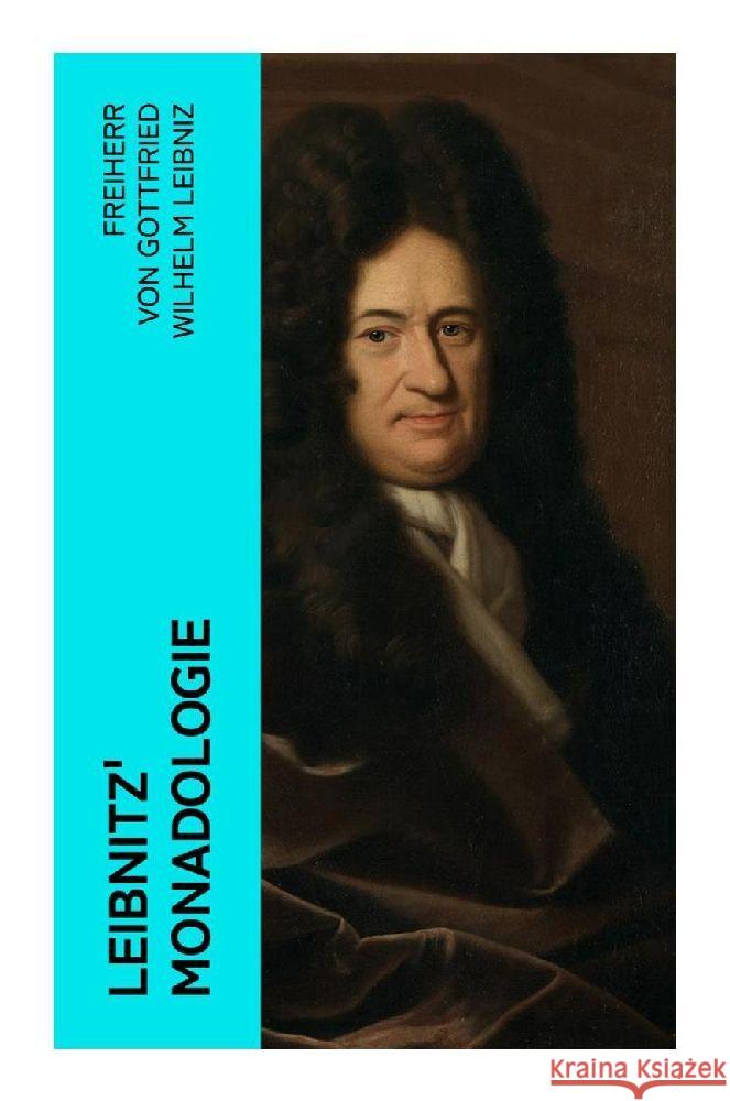 Leibnitz' Monadologie Leibniz, Gottfried Wilhelm 9788027371563