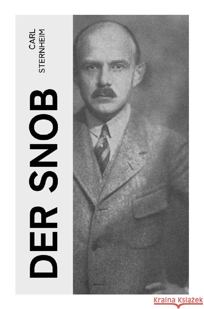 Der Snob Sternheim, Carl 9788027372171 e-artnow