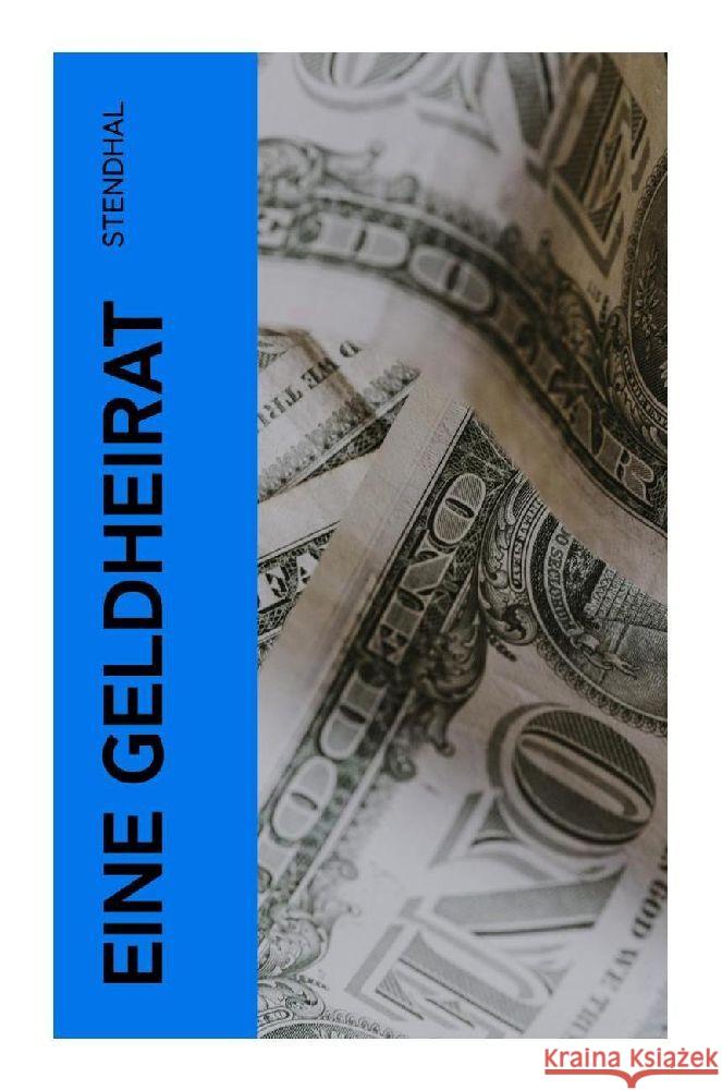 Eine Geldheirat Stendhal 9788027374229
