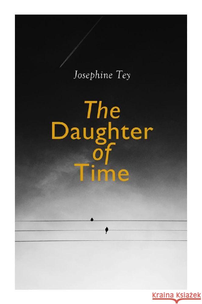 The Daughter of Time Tey, Josephine 9788027374601