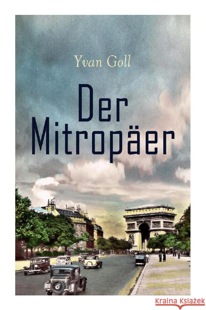 Der Mitropäer Goll, Yvan 9788027375110