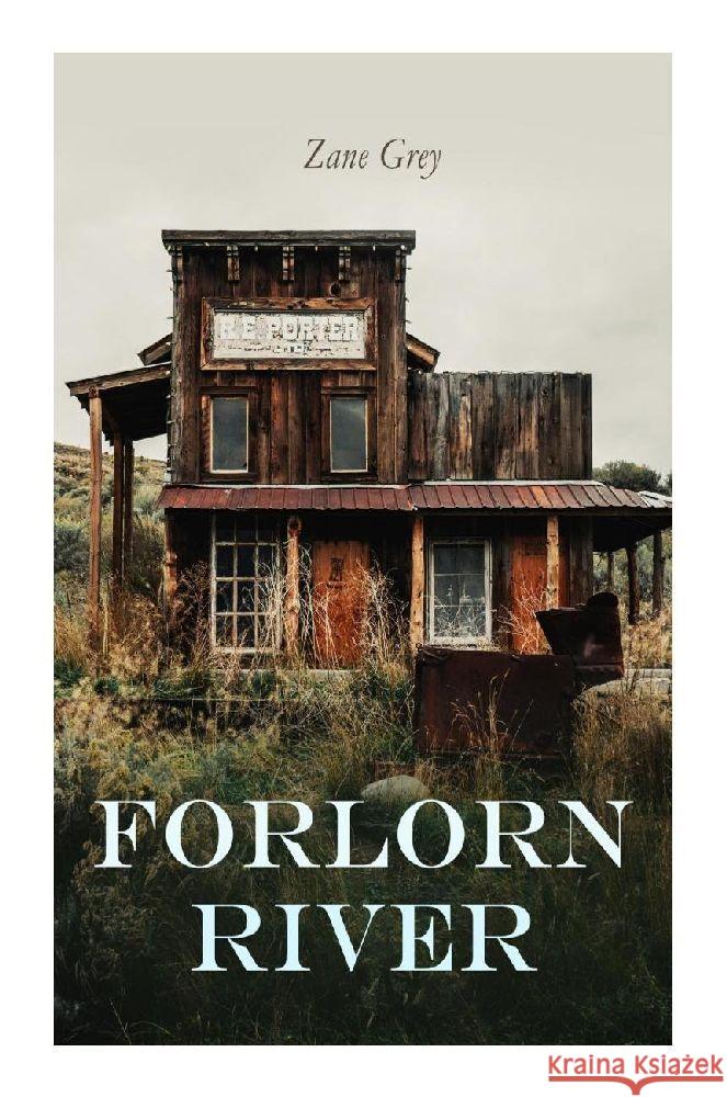 Forlorn River Grey, Zane 9788027375158