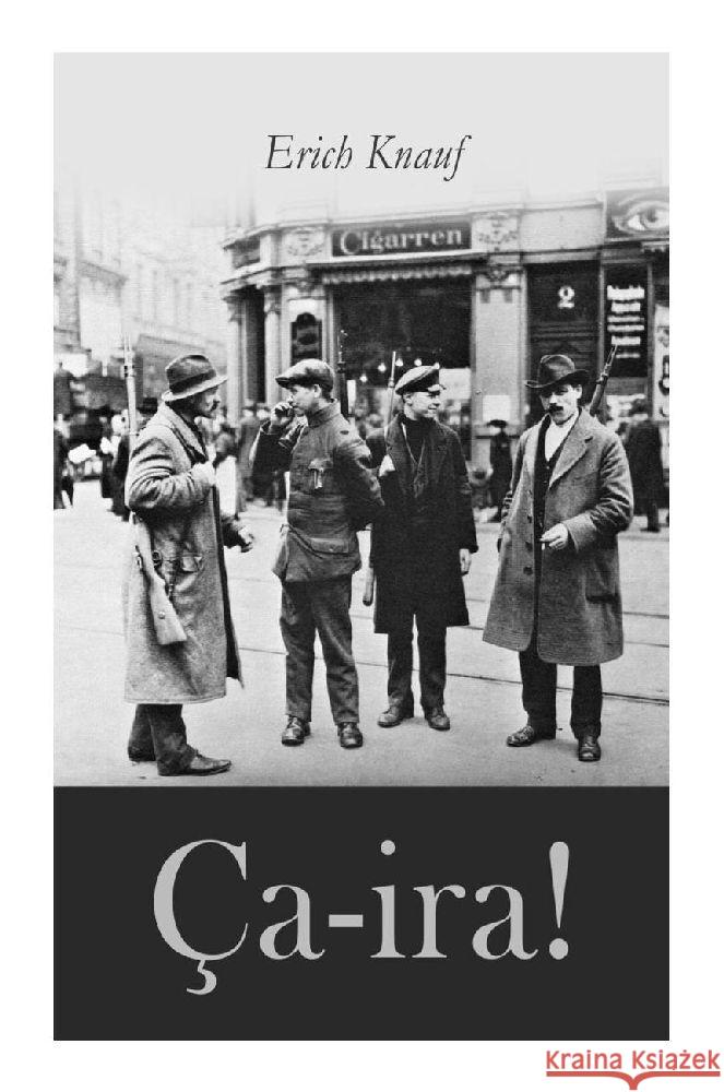 Ça-ira! Knauf, Erich 9788027375264