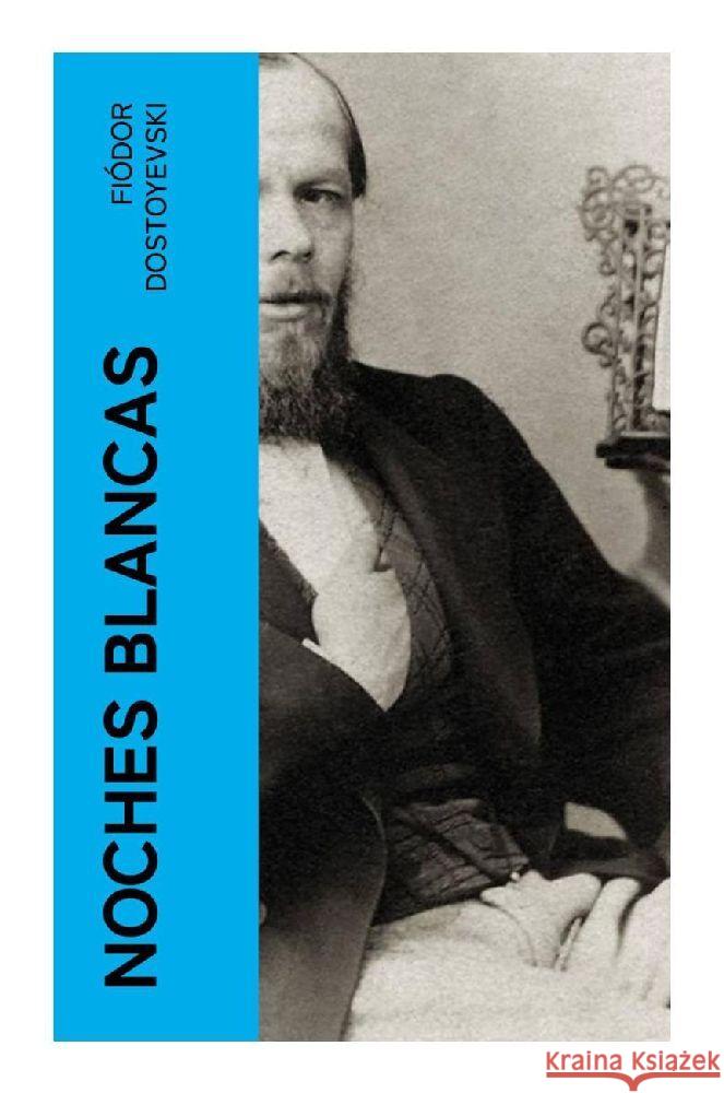Noches blancas Dostojewskij, Fjodor M. 9788027376001