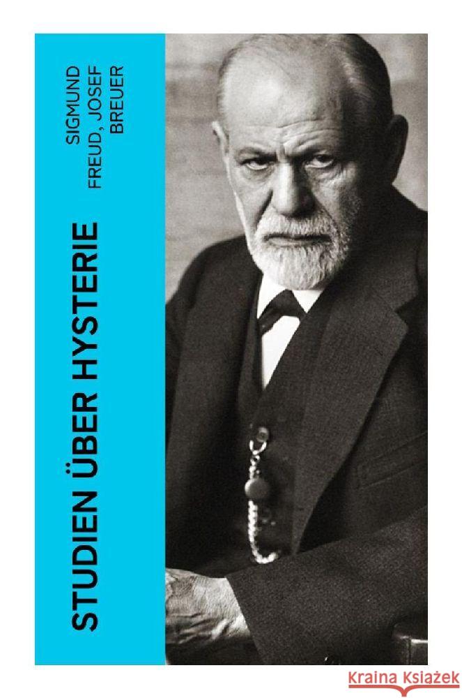 Studien über Hysterie Freud, Sigmund, Breuer, Josef 9788027376049